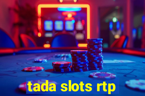 tada slots rtp